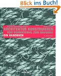Architektur konstruieren: Vom Rohmate...