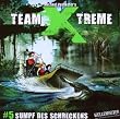 Team X-treme - Folge 5: Sumpf des Schreckens. H�rspiel.