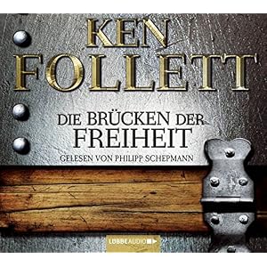 Die Brücken der Freiheit