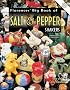 Florence's Big Book of Salt & Pepper Shakers: Identification & Value Guide
