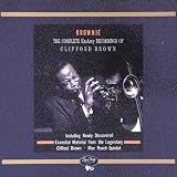 Brownie: The Complete EmArcy Recordings