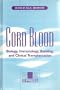 Cord Blood: Biology, Immunology, And Clinical Transplantation