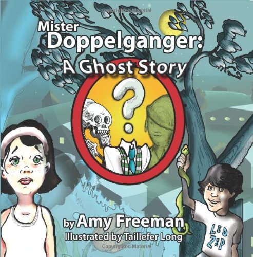 Cover image : Mister Doppelganger: A Ghost Story