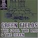 Green Fields, Pt. 2 [7 VINYL]