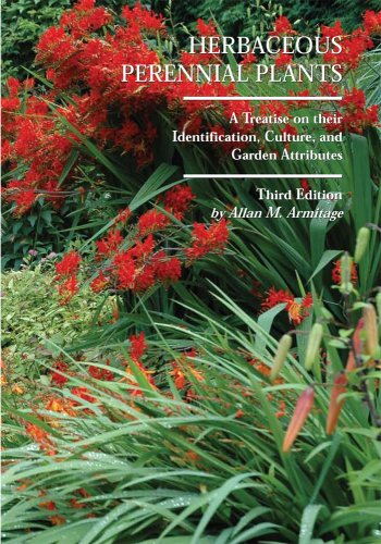 Herbaceous Perennial Plants: A Treatise on Their Identification, Culture and Garden Attributes