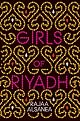 Girls of Riyadh: A Novel