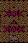 Girls of Riyadh: A Novel
