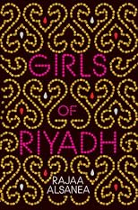 Girls of Riyadh: A Novel