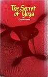 The secret of yoga