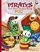 The VeggieTales®/Pirates Who Don't Do Anything and Me! (Big Idea Books® / VeggieTales®)