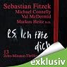 H&ouml;rbuch P. S. Ich töte dich. 13 Zehn-Minuten-Thriller