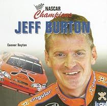 Jeff Burton (Nascar Champions)