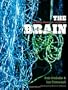 The Brain: Big Bangs, Behaviors, and Beliefs