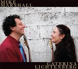 Mike Marshall And Caterina Litchenberg