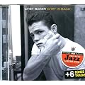 Chet Is Back