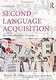 Second Language Acquisition set: Second Language Acquisition: An Introductory Course