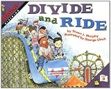 Divide and Ride (Mathstart: Level 3 (HarperCollins Paperback)) by Stuart J. Murphy (1-Feb-1997) Paperback