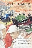 Alf Francis, racing mechanic 1948-1958