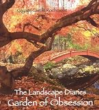 The Landscape Diaries: Garden of Obsession