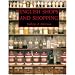 English Shops and Shopping: An Architectural History (Paul Mellon Centre for Studies)