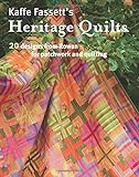 Kaffe Fassett's Heritage Quilts