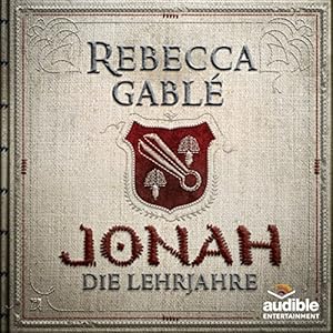 Jonah - Die Lehrjahre (Der König der purpurnen Stadt 1)