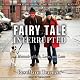 Fairy Tale Interrupted: A Memoir of Life, Love, and Loss