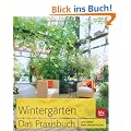 Winterg�rten. Das Praxisbuch