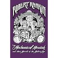 The Mechanical Messiah and Other Marvels of the Modern Age: A Novel (Japanese Devil Fish Girl 2)