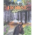 Seasons of the Horse (A Practical Guide to Year-Round Equine Care) (Hardcover)