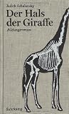Produkt-Bild: Der Hals der Giraffe: Bildungsroman