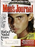 RAFAEL NADAL MENS JOURNAL JUNE 2009 BEST PLACES TO LIVE ONE MAN VS. THE AMAZON AND MORE!