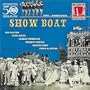 Show Boat (1946 Broadway Revival Cast)