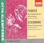 Schumann: Piano Concerto / Franck: Symphony in D minor