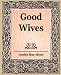 Good Wives