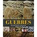 Guerres de l'antiquit� � nos jours