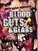 Blood Guts & Gears