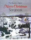The Readers Digest Merry Christmas Songbook