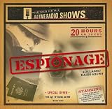 Espionage: 40 Classic Radio Shows (Nostalgia Ventures Old Time Radio Shows)
