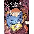 Chagall en Russie (Tome 2-Seconde partie)