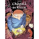 Chagall en Russie (Tome 2-Seconde partie)par Joann Sfar