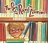 The Boy Who Was Raised by Librarians