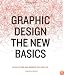 Graphic Design: The New Basics