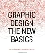 Graphic Design: The New Basics