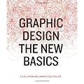Graphic Design: The New Basics