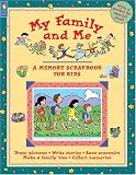 My Family and Me (Memory Scrapbook for Kids)