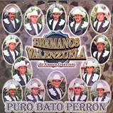 Hermanos Valenzuela (Puro Bato Perron)