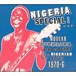 Nigeria Special: Modern Highlife, Afro-Sounds & Nigerian Blues 1970-1976, Pt. 2
