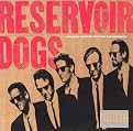 Reservoir Dogs [Explicit Lyrics] (Soundtrack)