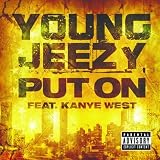 Put On [Explicit]